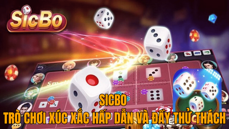 sv88-sicbo-tro-choi-hap-dan-day-thu-thach